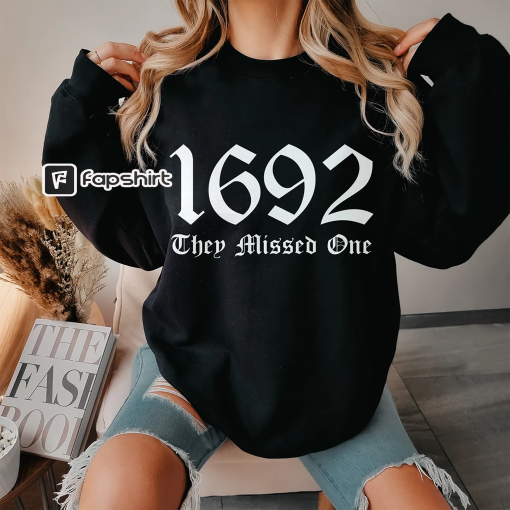 Salem 1692 They Missed One Crewneck Sweatshirt, Retro Salem Massachusetts Halloween Crewneck, Vintage Witches Shirt