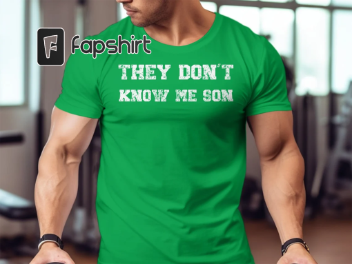 Triathlete They Don’t Know Me Son Shirt, Navy Seal Workout Shirt, Motivational Shirt, Funny Gym Shirt, Weightlifting Gift for Dad & Vets