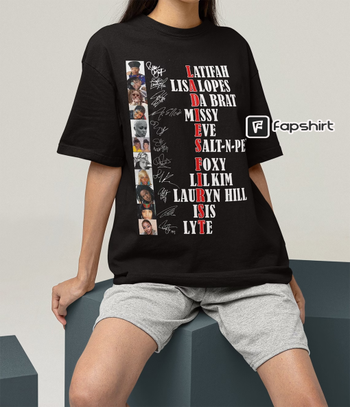 Ladies First | Female Hip Hop Pioneers | Iconic Female Rappers 80s and 90s | Fan Gift Shirt For Men and Women