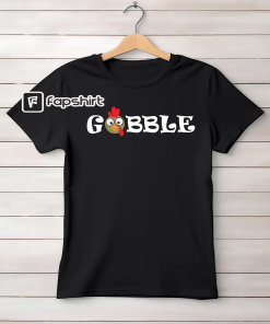 Gobble Gobble Thanksgiving Turkey Shirt, Thanksgiving T-Shirt,…