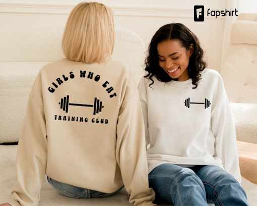 Girls Who Eat Sweatshirt, Workout Hoodie, Gym Sweatshirt, Oversized Workout Sweatshirt, Pump Cover, Pump Cover Sweatshirt