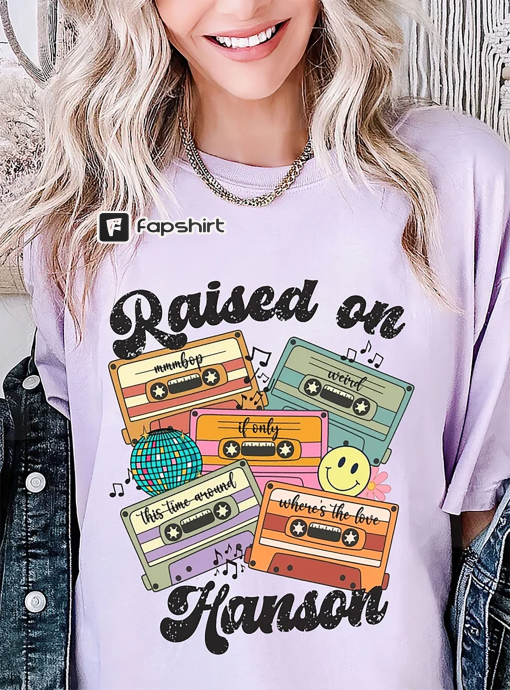 Raised on Hanson Music Shirt 90s 2000s Pop Band Music Shirt, Retro Hanson Band Shirt, Hanson Concert Shirt, Mmmbop Retro Shirt