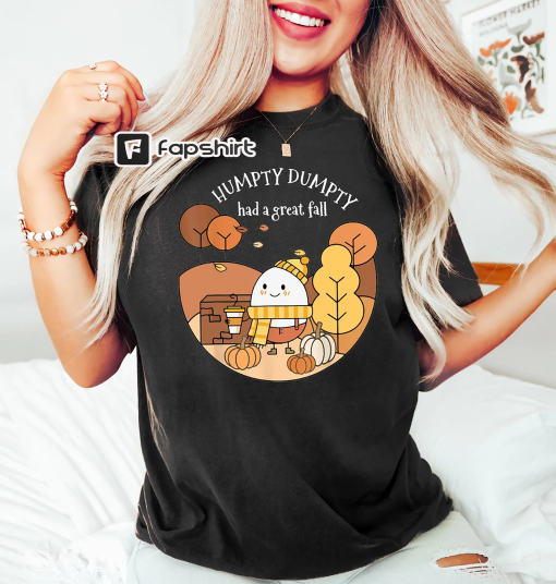 Humpty Dumpty Had A Great Fall Shirt, Fall Shirt for Women, Cute Humpty Dumpty Sweatshirt, Fall Crewneck, Fall Gifts, Cute Fall Shirt