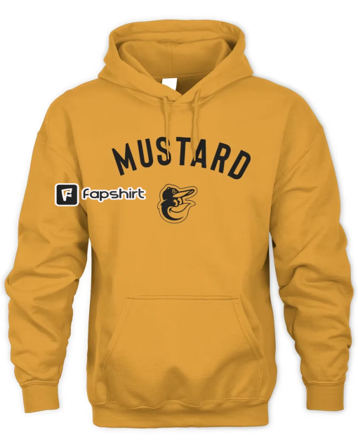 Baltimore Orioles Mustard T Shirt Hoodie, Sweathirt Daisy