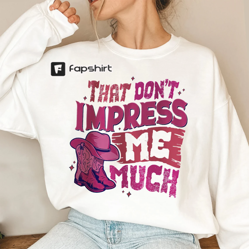 Let’S Go Girls Shirt, Shania That Don’t Impress Me Much Shirt, Let’S Go Girls Shania Twain 2 Sides Tour Shirt