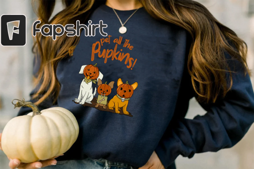 Pet all the pupkins shirt, dog sweatshirt, ghost dog shirt, ghost sweatshirt, halloween sweatshirt, pumpkin dog shirt, dog halloween shirt,