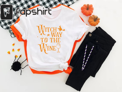 Witch Way To The Wine Shirt, Halloween Gift, Funny Halloween Shirt, Halloween Witch Shirt, Wine Drinker Gift, Halloween Party Shirt