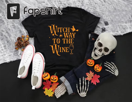 Witch Way To The Wine Shirt, Halloween Gift, Funny Halloween Shirt, Halloween Witch Shirt, Wine Drinker Gift, Halloween Party Shirt