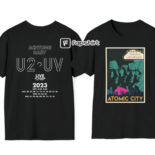 U2 Las Vegas Sphere T-Shirt | U2 Atomic City | U2:UV Fall Tour 2023 | New U2 Song Shirt | Concert Tee | Free Shipping!