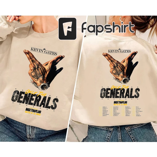 Kevin Gates T-Shirt, Sweatshirt, Kevin Gates Only The Generals Tour 2023 Shirt, The Generals Concert Shirt