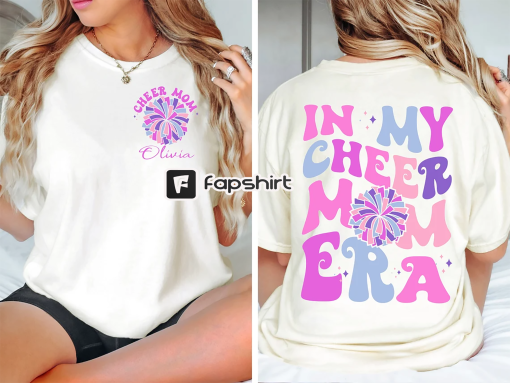 Personalized In My Cheer Mom Era Shirt, Custom Cheer Mama Era Shirt, Cheer Mom Shirt, Cheerleading Shirt, Cheer Squad Tee