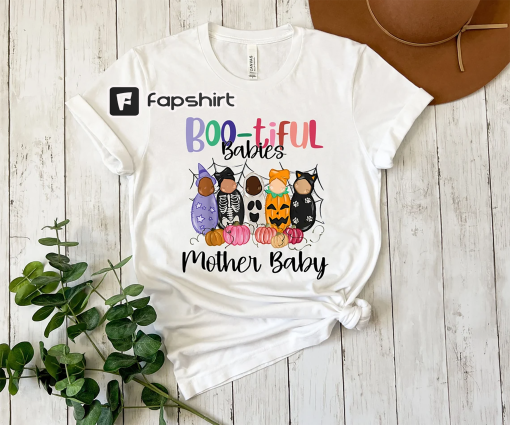 Halloween Mother Baby Nurse Shirt, Bootiful Babies Mother Baby Nurse T-Shirt, Bootiful Babies Mother Baby Shirt, Bootiful Babies Shirt, Fall