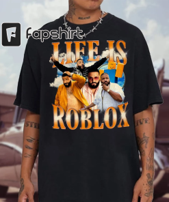 Life is Roblox shirt, life is roblox…