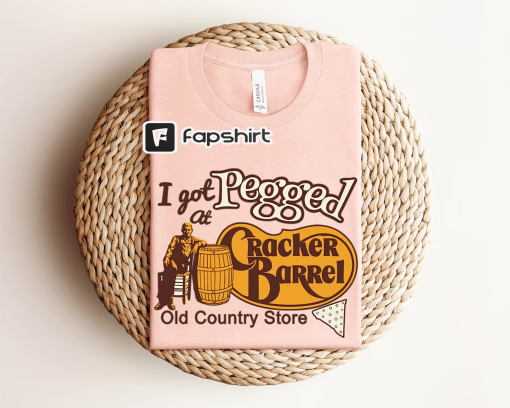 I Got Pegged at Cracker Barrel Old Country Store Shirt, I Got Pegged at Cracker Barrel Shirt, Vintage Cracker Barrel Shirt, Vintage Style