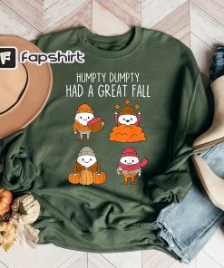 Humpty Dumpty Had A Great Fall Shirt,…