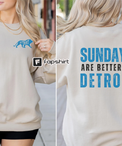 Gildan Sundays Are Better in Detroit blue…