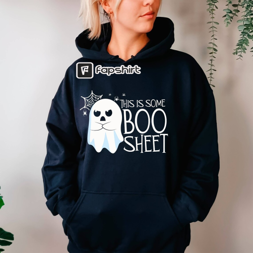 This Is Some Boo Sheet Halloween Ghost Funny Men Women Pullover Hoodie,Funny Halloween Sweatshirt,Spooky Season Tee, Spooky Vibes Tshirt