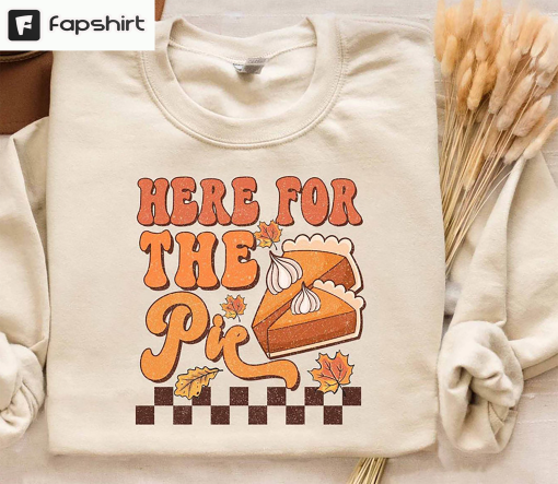 Retro Thanksgiving Shirt, Here For The Pie Short Sleeve Long Sleeve