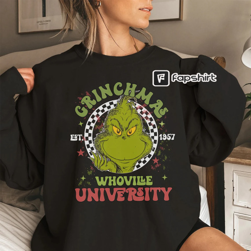 Whoville University Sweatshirt, Grinch Christmas Sweatshirt, Whoville Sweatshirt, Christmas University Sweatshirt, Christmas Sweatshirt