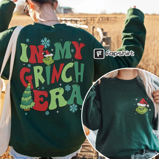 In My Grinch Era Sweatshirt, Grinch Christmas Sweatshirt, Grinchmas Sweatshirt, Christmas Sweatshirt, Christmas Shirt, Christmas Gift