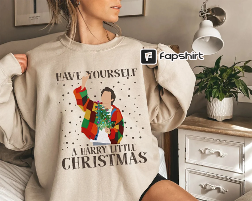 Have Yourself A Harry Little Christmas Sweatshirt, Xmas Sweatshirt, Harry Little Xmas Gifts, Harry Fan Merch, Love On Tour, Styles Merch