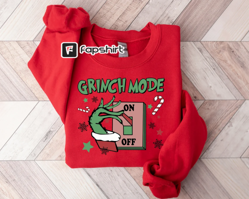 Grinch Mode Christmas Shirt, Grinch My Day Sweatshirt, Disney Grinch Christmas, Grinch Xmas Shirt, Grinchmas Shirt, Whoville Shirt