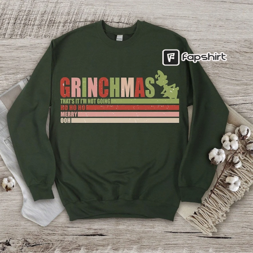 Grinch Christmas T-shirt, Grinchmas Sweatshirt, Xmas Party Shirt, Grinch Love Shirt, Grinchmas Shirt, Christmas Saying Shirt, Winter Shirt