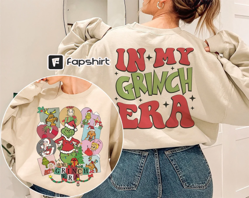 2 Sides Retro In My Grinch Era Sweatshirt, Grinchmas Shirt, Christmas Family Shirt, Very Merry Christmas Party Shirt, Christmas Shirt Kids