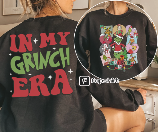 2 Sides Retro In My Grinch Era Sweatshirt, Grinchmas Shirt, Christmas Family Shirt, Very Merry Christmas Party Shirt, Christmas Shirt Kids