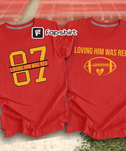 Travis Kelce and Taylor Swift Shirt, Loving…