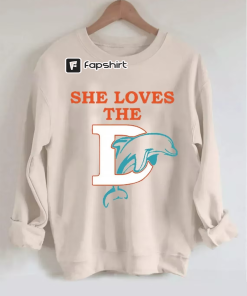 She Loves The Dolphins Football Sweatshirt, Miami…