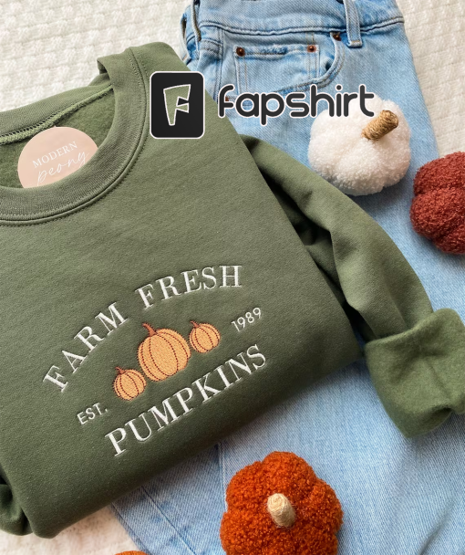 FALL Embroidered sweatshirt, Pumpkin Crewneck Sweatshirt Farm Fresh Pumpkin Patch, Pumpkin Sweater, Autumn Shirt Thanksgiving Sweatshirt,