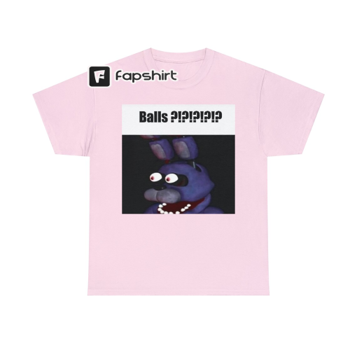 Bonny Balls Freddy Fazbear FNAF Five Nights At Freddy’s Meme T-Shirt