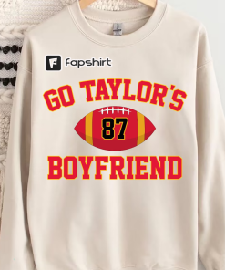 Go Taylor’s Boyfriend Crewneck, Travis Kelce Sweatshirt,…