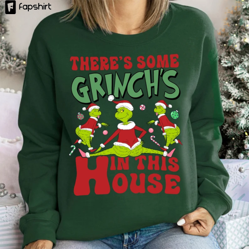 Grinchmas Sweater, There’s Some Grinches In This House Shirt, That’s It I’m Not Going Sweatshirt, Whoville University, Grinchmas Shirt