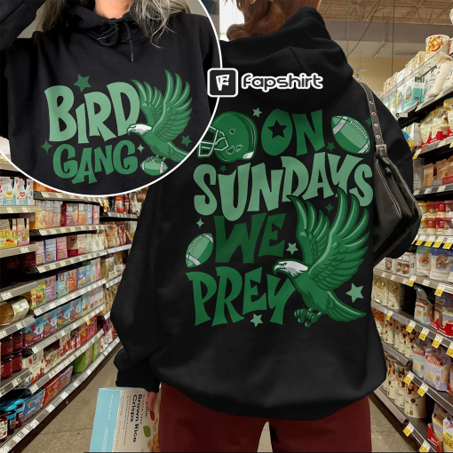 On Sundays We Prey Sweatshirt, Bird Gang T-Shirt, Sundays are for the Birds, Eagles Hoodie, Philly Tee, Road to Victory T shirt