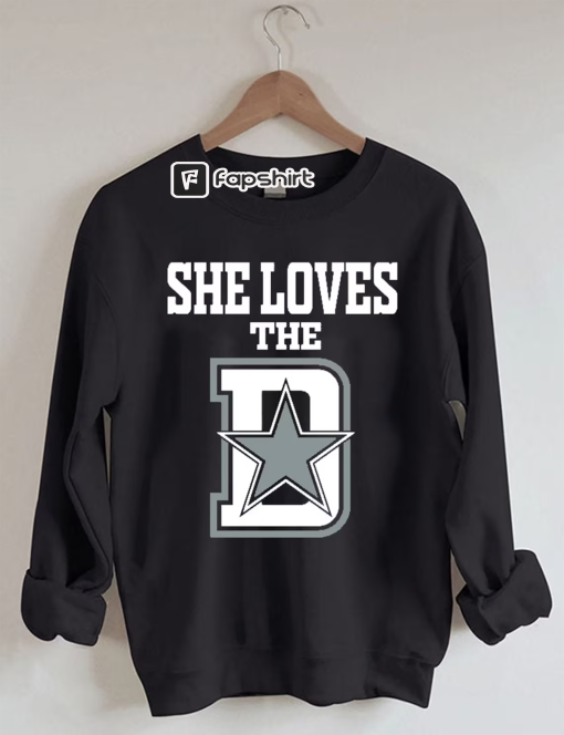 She loves the D – Dallas Cowboys Sweatshirt, Dallas Football Gift, Vintage Dallas Crewneck Sweatshirt, Dallas Football Sweater, Fall Dallas