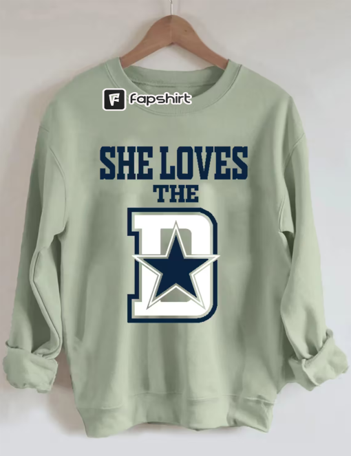 She loves the D – Dallas Cowboys Sweatshirt, Dallas Football Gift, Vintage Dallas Crewneck Sweatshirt, Dallas Football Sweater, Fall Dallas