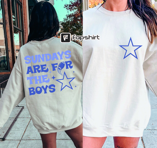 Sundays Are For The Boys Sweatshirt, Game Day Shirt, Road to Victory, Dallas Sweatshirt, Texas Football Shirt, Dallas Football Shirt