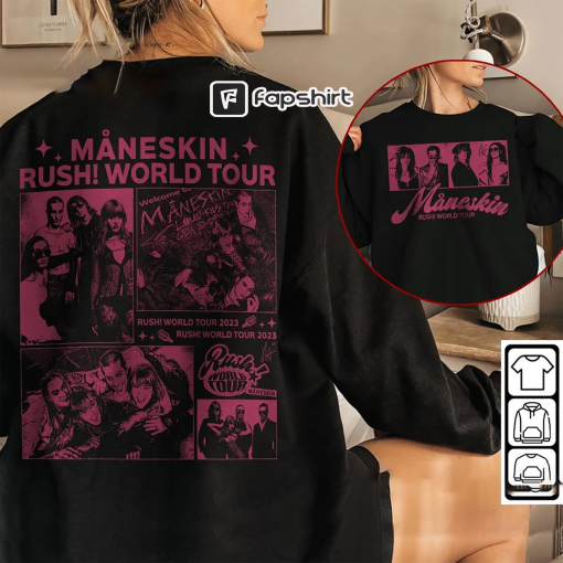 Maneskin Music Shirt 2 Sides, Rush! World Tour 2023 Ticket Vintage 90s Y2K Graphic Tee, Rock Band Concert