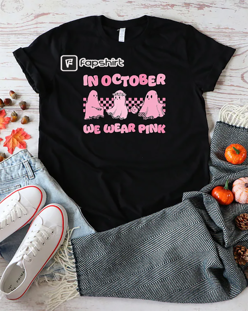 In October We Wear Pink Shirt, Breast Cancer Awareness Shirt, Halloween Breast Cancer Shirt, Halloween Pink Ghost Shirt, Breast Cancer Tee