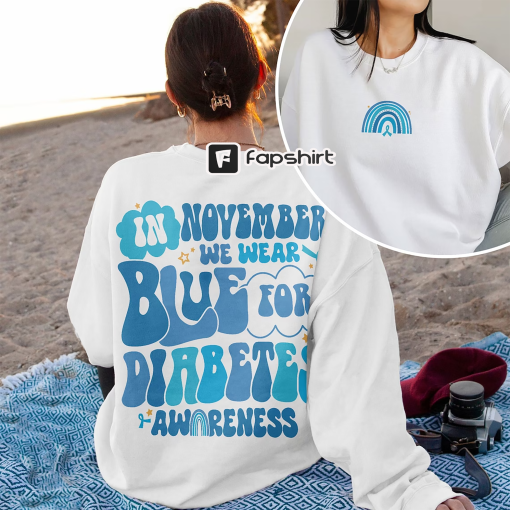 Diabetes Awareness T Shirt, In November We Wear Blue, Diabetes Month Shirt, T1D Shirt, Blue Ribbon Tee, Diabetes Support, Gift For Diabetic