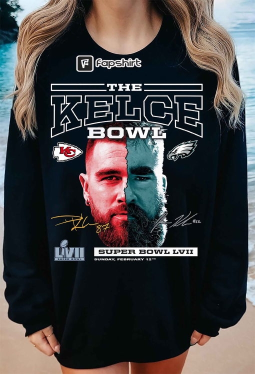 The Kelce Bowl Shirt, Kansas City Chiefs The Kelce Bros Jason Kelce And Travis Kelce Sweatshirt, Kelce Brother FootBall Shirt