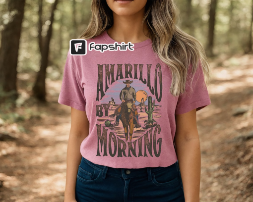 Amarillo By Morning Shirt, Amarillo Shirt, Country Shirt, Texas Shirt, Country Music Shirt, Western Shirt, Country Music T shirt, Cowboy Tee