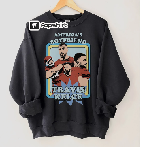 Retro America’s Boyfriend Travis Kelce Sweatshirt, Oversized Football Crewneck, Unisex Kansas City Sweatshirt, Gift for Wife or Girlfriend