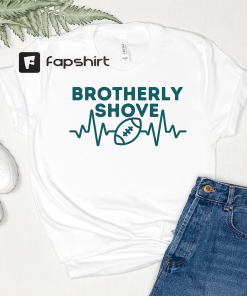 Brotherly Shove QB Sneak Philadelphia Shirt Pennsylvania…