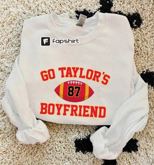 Go Taylor’S Boyfriend Crewneck, Travis Kelce Sweatshirt, Game Day Sweatshirt, Kansas City Football Sweatshirt, Football Fan Gifts