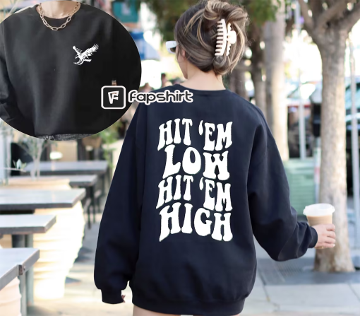 Hit ‘Em Low Hit ‘Em High Sweatshirt, Road to Victory Sweatshirt, Philly Sweatshirt, Philadelphia Shirt, Game Day Shirt, Football Shirt