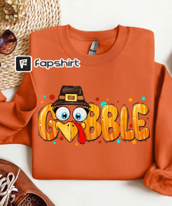 Thanksgiving Gobble Sweatshirt, Turkey Sweatshirt, Family Dinner…