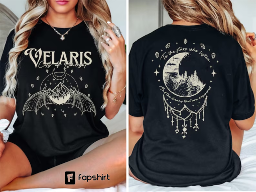 Velaris City Of Starlight ACOTAR Two-Sided Shirt, The Night Court Shirt, Court of Dreams, Rhysand, Cassian, Sarah J. Maas, Booklover Gift